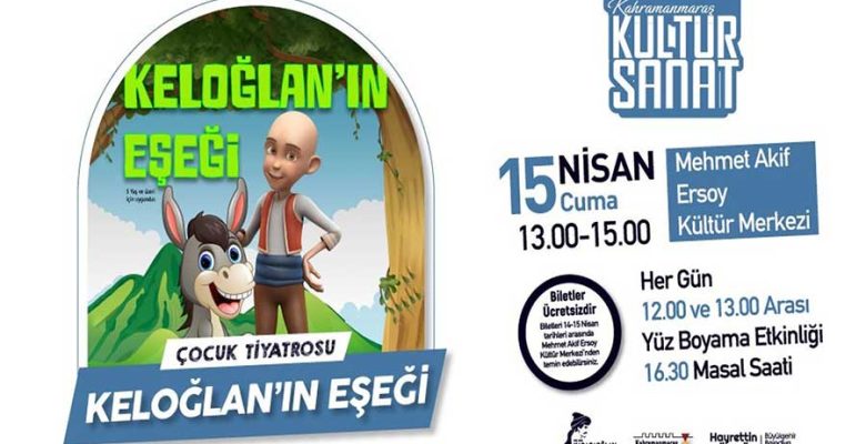 ‘Keloğlan’ın Eşeği’ Miniklerle Buluşacak