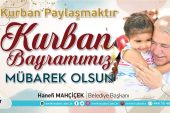 Başkan Mahçiçek; Kurban Paylaşmaktır