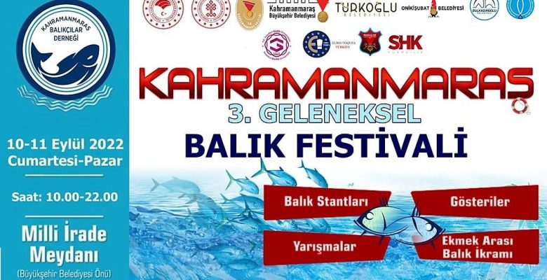 Kahramanmaraş 3. Geleneksel Balık Festivali Başlıyor