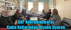 Akparti Kahramanmaraş Kadın Kolları Başkanı Gül Çitil Okur, 10 ocak