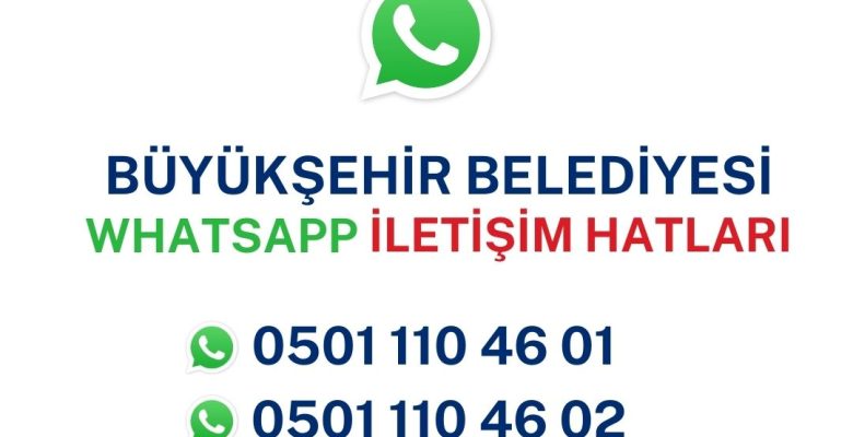 Büyükşehir WhatsApp İletişim Hattını Hizmete Aldı