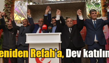 Yeniden Refah’a bir dev katılım daha