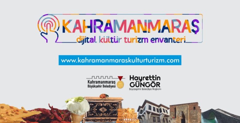 Kahramanmaraş Dijital Kültür Turizm Envanteri