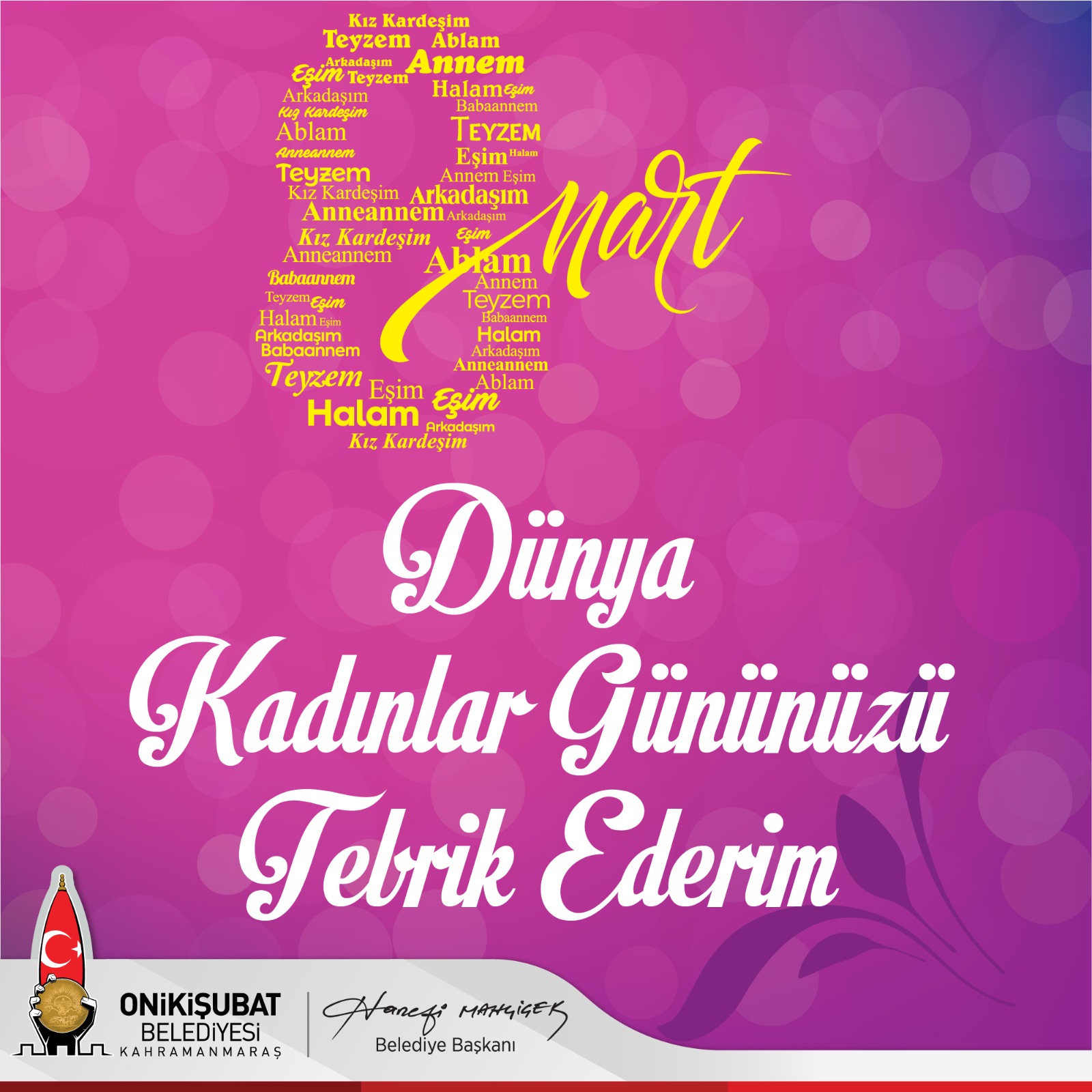 8 Mart Dünya Kadınlar Günü dolayısıyla kutlama mesajı yayımlayan Onikişubat