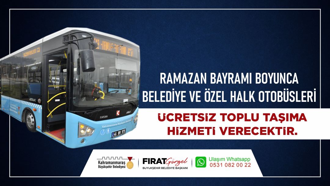 Büyükşehir Belediyesi, Ramazan Bayramı boyunca belediye ve özel halk otobüslerinin
