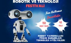 Kahramanmaraş Robotik ve Teknoloji Festivali’ne Davetlisiniz