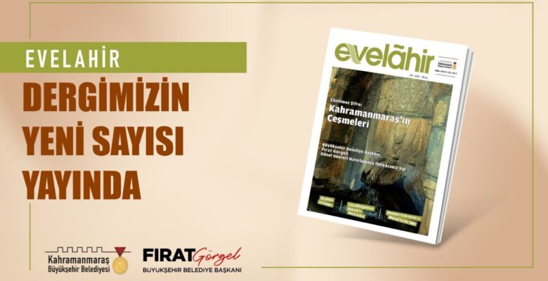 Evelahir’in 22. Sayısı Çıktı