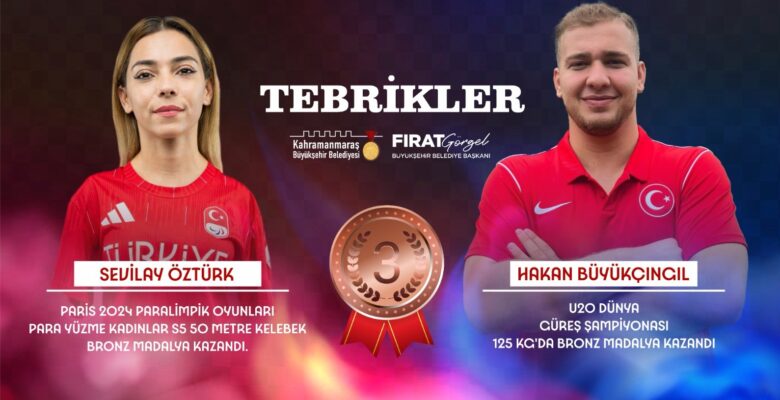 Başkan Görgel’den Kahramanmaraşlı Milli Sporcular Öztürk ve Büyükçıngıl’a Tebrik