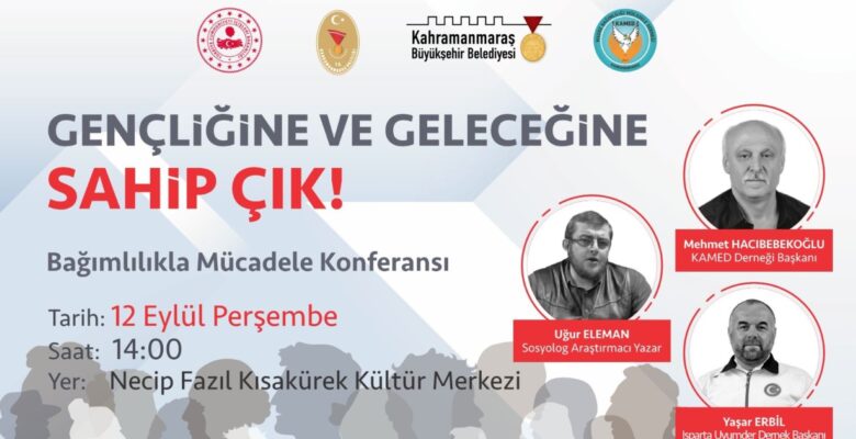 Büyükşehir’den Bağımlılıkla Mücadele Konferansı