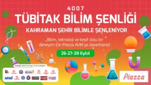 Kahramanmaraş Büyükşehir Belediyesi TÜBİTAK Bilim Şenliği düzenleyecek. 26, 27 ve