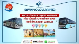Kahramanmaraş Büyükşehir Belediyesi, engelli toplu taşıma kartlarının vize sürelerinin uzatıldığını