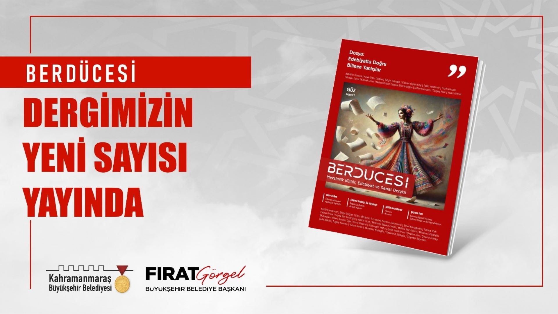 Kahramanmaraş Büyükşehir Belediyesinin Kültür Yayınları’ndan Berdücesi Dergisi’nin güz sayısı okurlarla