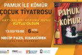 Pamuk ile Kömür, Çocuklar İçin Sahne Alacak