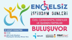 Kahramanmaraş Büyükşehir Belediyesi’nden Engelsiz İstihdam Hamlesi Kahramanmaraş Büyükşehir Belediyesi, özel