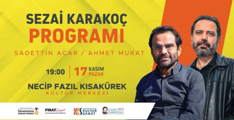 Kültür Sanat Sezonunda “Sezai Karakoç” Konuşulacak