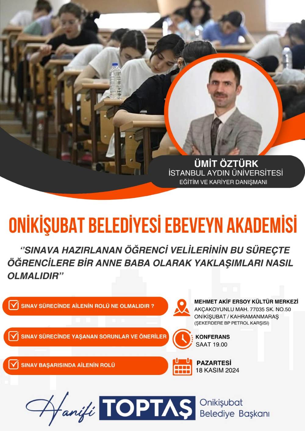Onikişubat Belediyesi, Başkan Hanifi Toptaş’ın liderliğinde sınav sürecindeki öğrenci velilerine