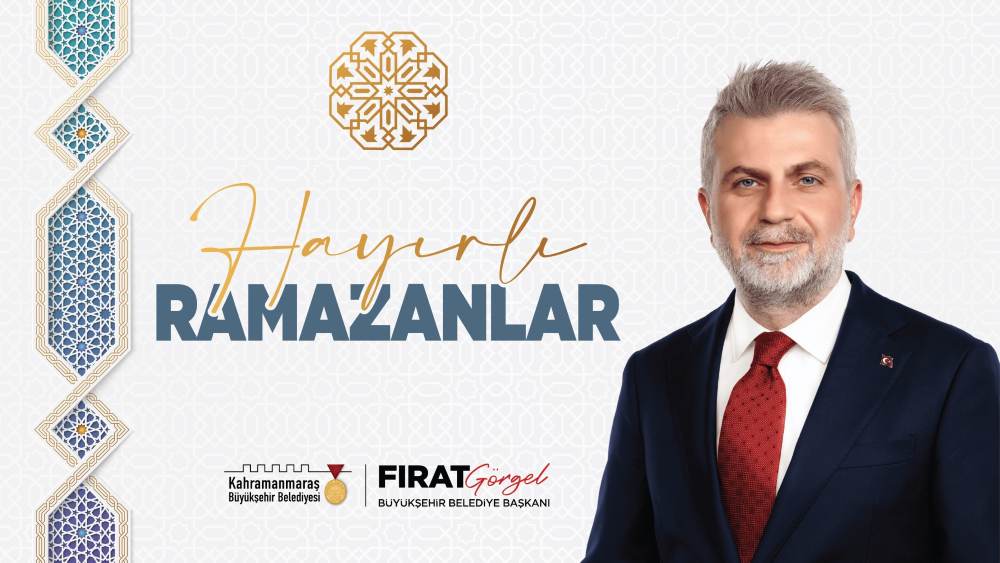 Büyükşehir Belediye Başkanı Fırat Görgel, Ramazan ayı dolayısıyla yayımladığı mesajında,