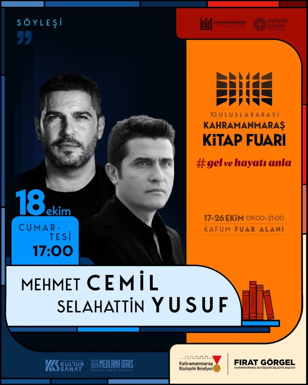 Büyükşehir Belediyesinin 10. Uluslararası Kahramanmaraş Kitap Fuarı’nda 18 Ekim
Cumartesi günü