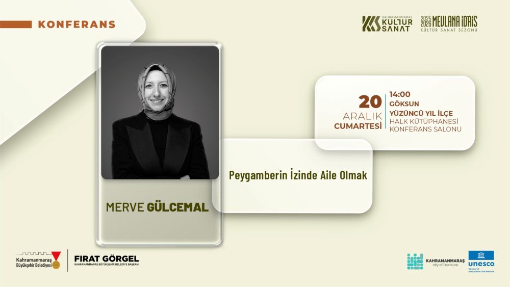 Büyükşehir Belediyesi, 20 Aralık Cumartesi günü Göksun’da yazar Merve Gülcemal’in
katılımıyla