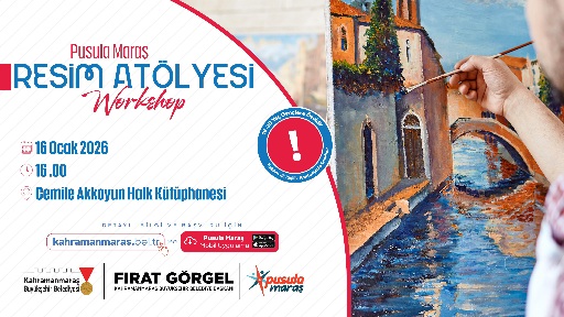 Sanata ilgi duyan gençler için Pusula Maraş’tan resim atölyesi… Başvurular