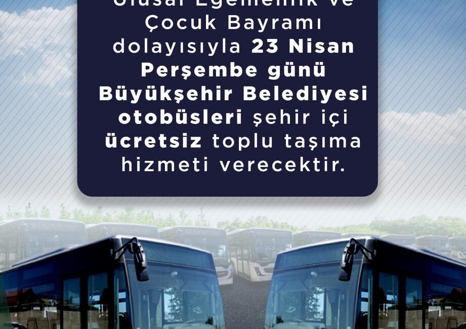 Kahramanmaraş Büyükşehir Belediyesi, 23 Nisan Ulusal Egemenlik ve Çocuk Bayramı