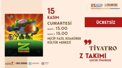 Büyükşehir Belediyesi, ‘Z Takımı’ çocuk tiyatrosunu 15 Kasım Cumartesi günü
miniklerle
