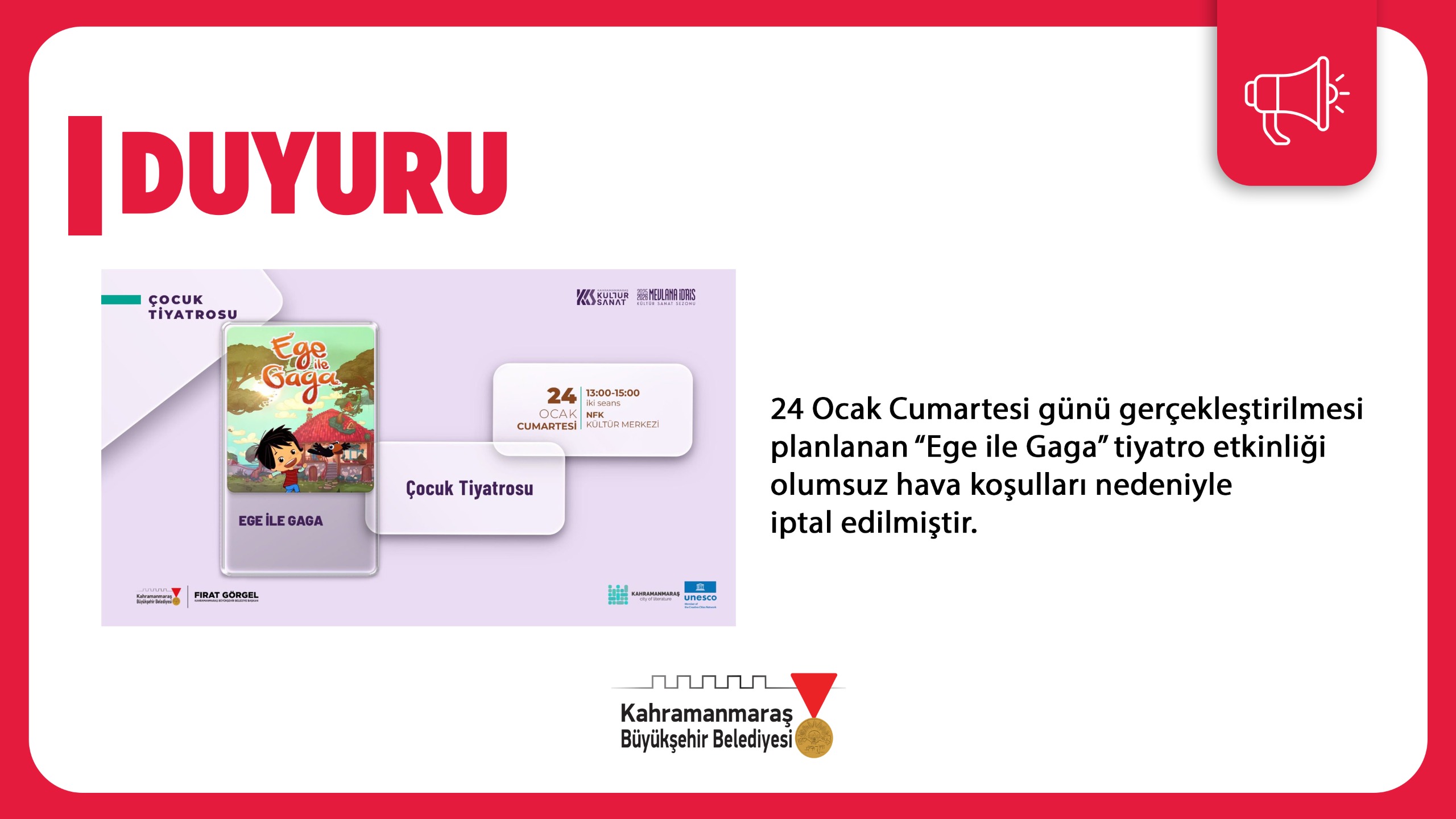 Kahramanmaraş Büyükşehir Belediyesi, 24 Ocak Cumartesi günü NFK Kültür Merkezi’nde