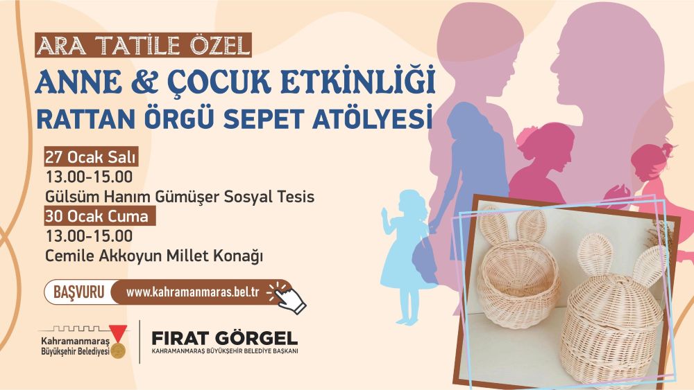 Kahramanmaraş Büyükşehir Belediyesi, anne ve çocukların birlikte kaliteli zaman geçirmesi