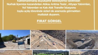 Büyükşehir Belediyesi tarafından Nurhak için hayata geçirilen alt ve üstyapı