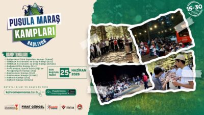 Pusula Maraş’ın 2026 yaz döneminde 6 farklı temayla düzenleyeceği doğa