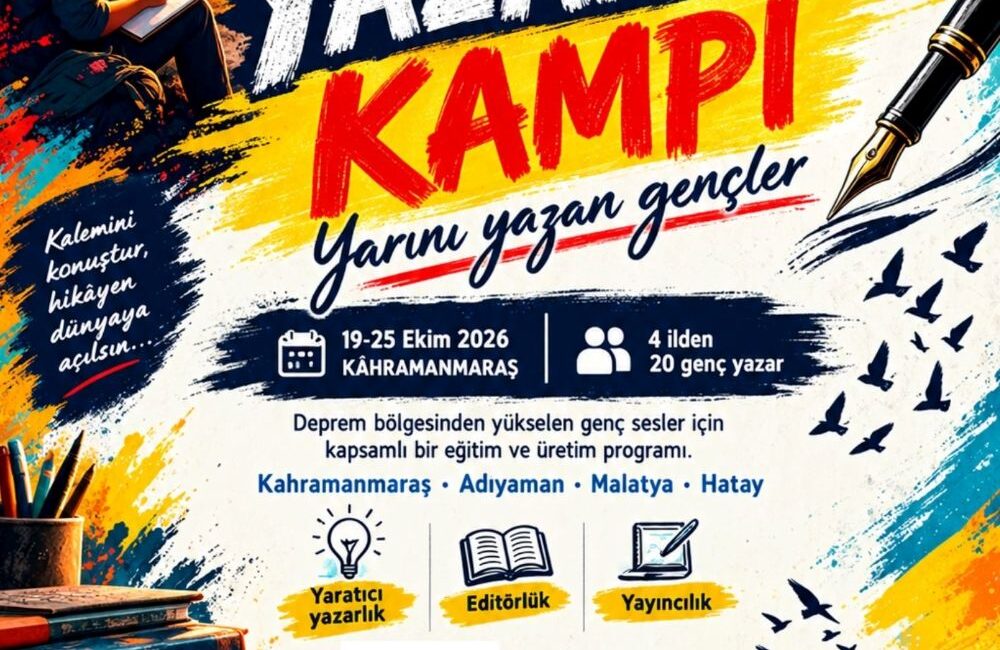 Kahramanmaraş, Adıyaman, Malatya ve Hatay’dan 30 yaş altındaki genç yazarlar,
