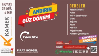 Kahramanmaraş Büyükşehir Belediyesi, Meslek Edindirme Kursları’nı (KAMEK)
 Elbistan, Çağlayancerit, Andırın